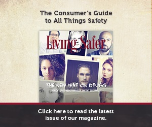 Living Safer Volume 9, Edition 2 | The New War on Drugs: America' Opioid Addiction Builds, Doesn't Discriminate
